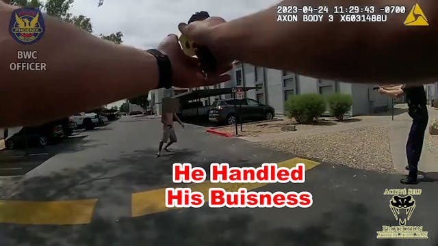 Phoenix Sergeant Handles His Business...