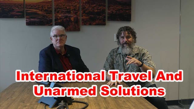 International Travel And Unarmed Solu...