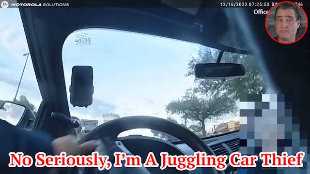 No Seriously, I’m A Juggling Car Thief 