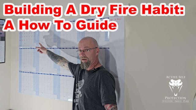 Building A Dry Fire Habit: A How-To G...