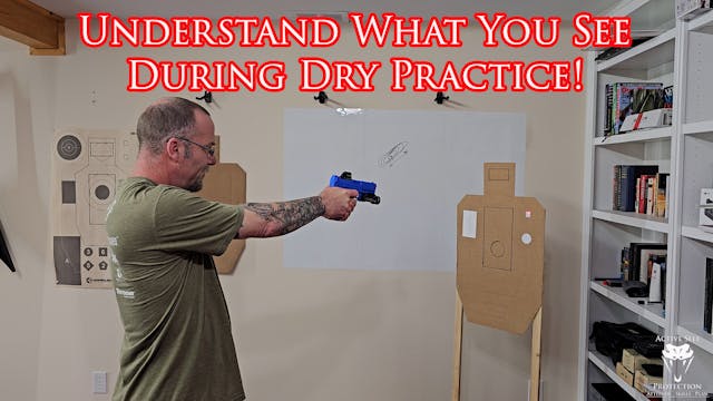 Reading Your Sights In Dry Practice, ...