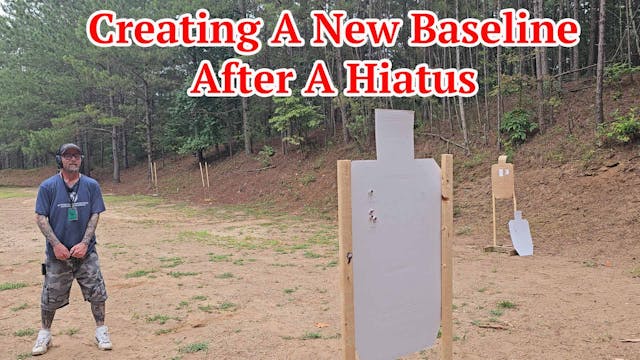Creating A New Baseline After A Hiatus