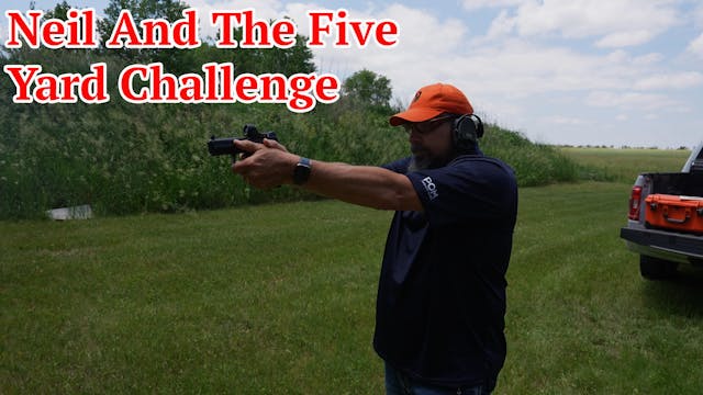 Neil And The Five Yard Challenge