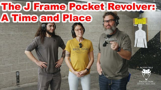 The J Frame Pocket Revolver: A Time A...