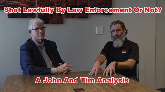 Shot Lawfully By Law Enforcement Or N...