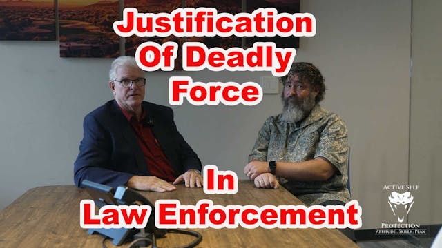 Justification Of Deadly Force In Law ...