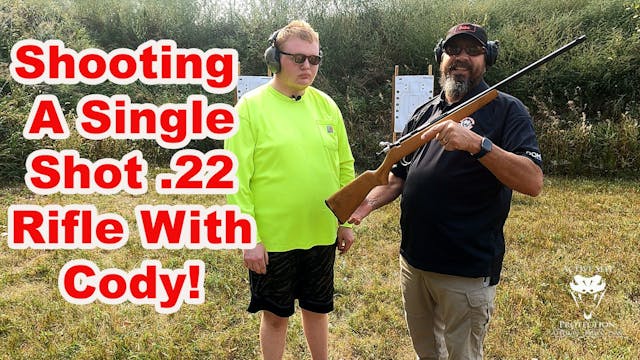 Cody Shoots A Single Shot Bolt Action...
