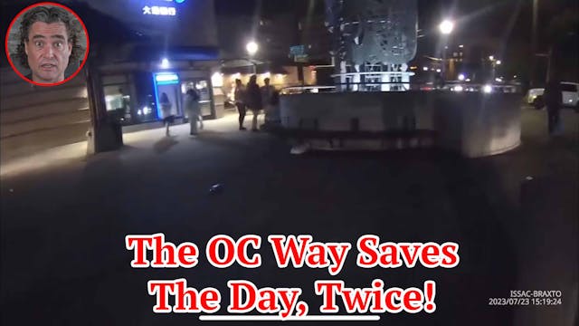 The OC Way Saves The Day, Twice! 