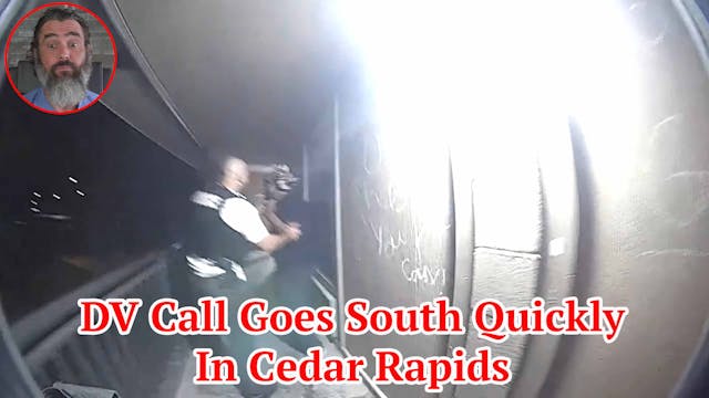 DV Call Goes South Quickly In Cedar R...