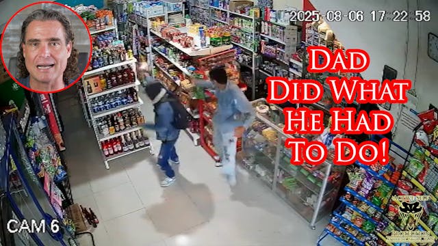 Dad Uses His Firearm To Get Armed Rob...