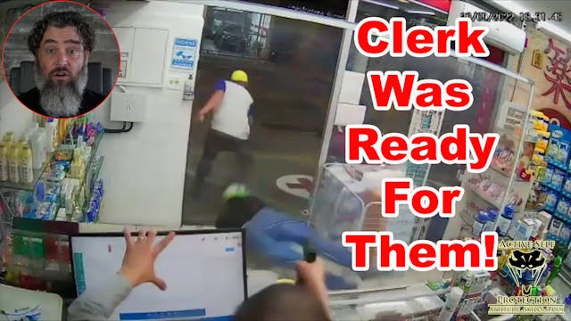 Armed Clerk Makes Robbers Pay Full Re...