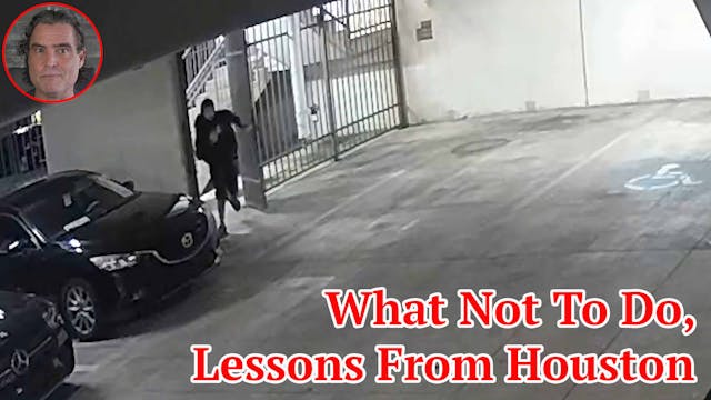 What Not To Do, Lessons From Houston