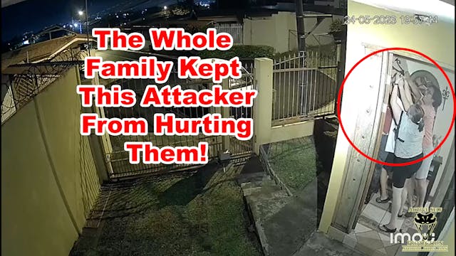 Whole Family Keeps Attacker With Gun ...