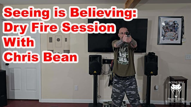 Dry Fire Session With Chris Bean 