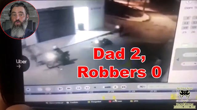 Prepared Dad Wrecks Armed Robbers
