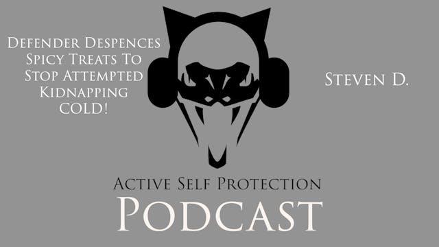 ASP Podcast: Defender Dispenses SPICY...