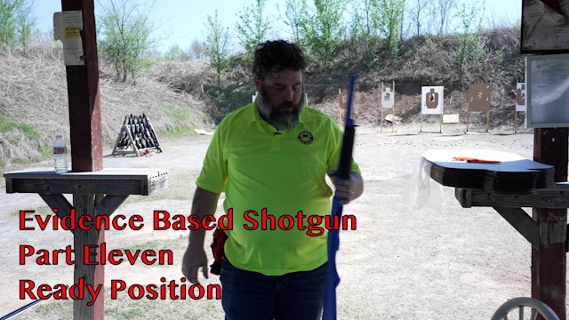 Evidence Based Shotgun Part 11