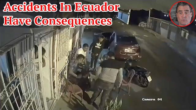 Accidents In Ecuador Have Consequences 