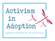 Activism in Adoption