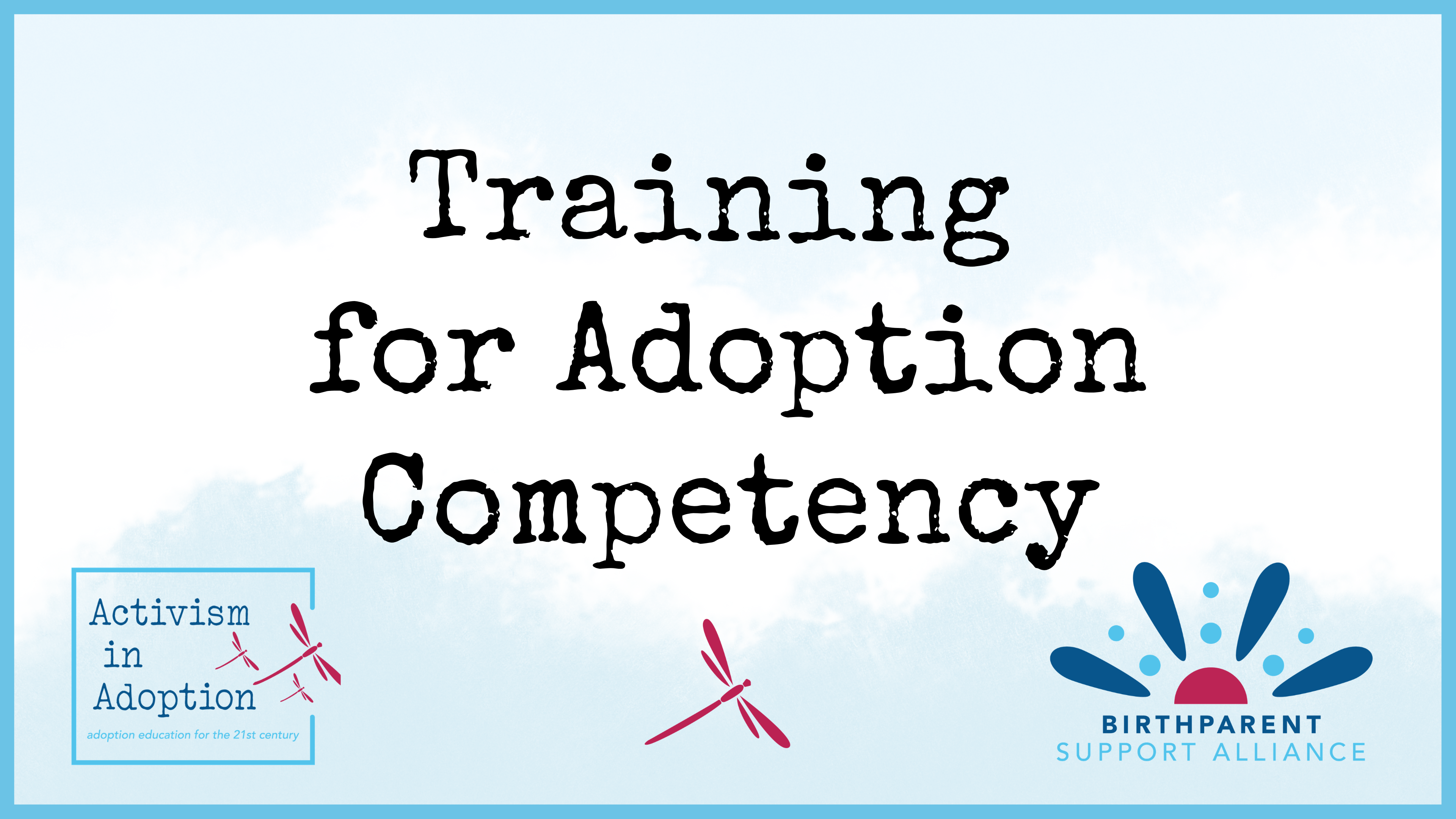 Category: Training for Adoption Competency