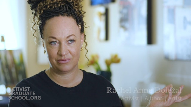 My Activist Journey - Rachel Anne Doležal