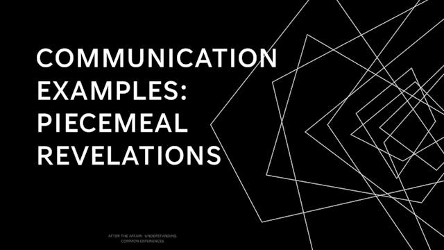 11. Communication Example Piecemeal Revalations