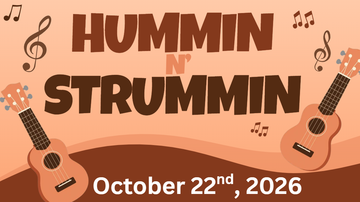 Hummin n Strummin Concert 2026