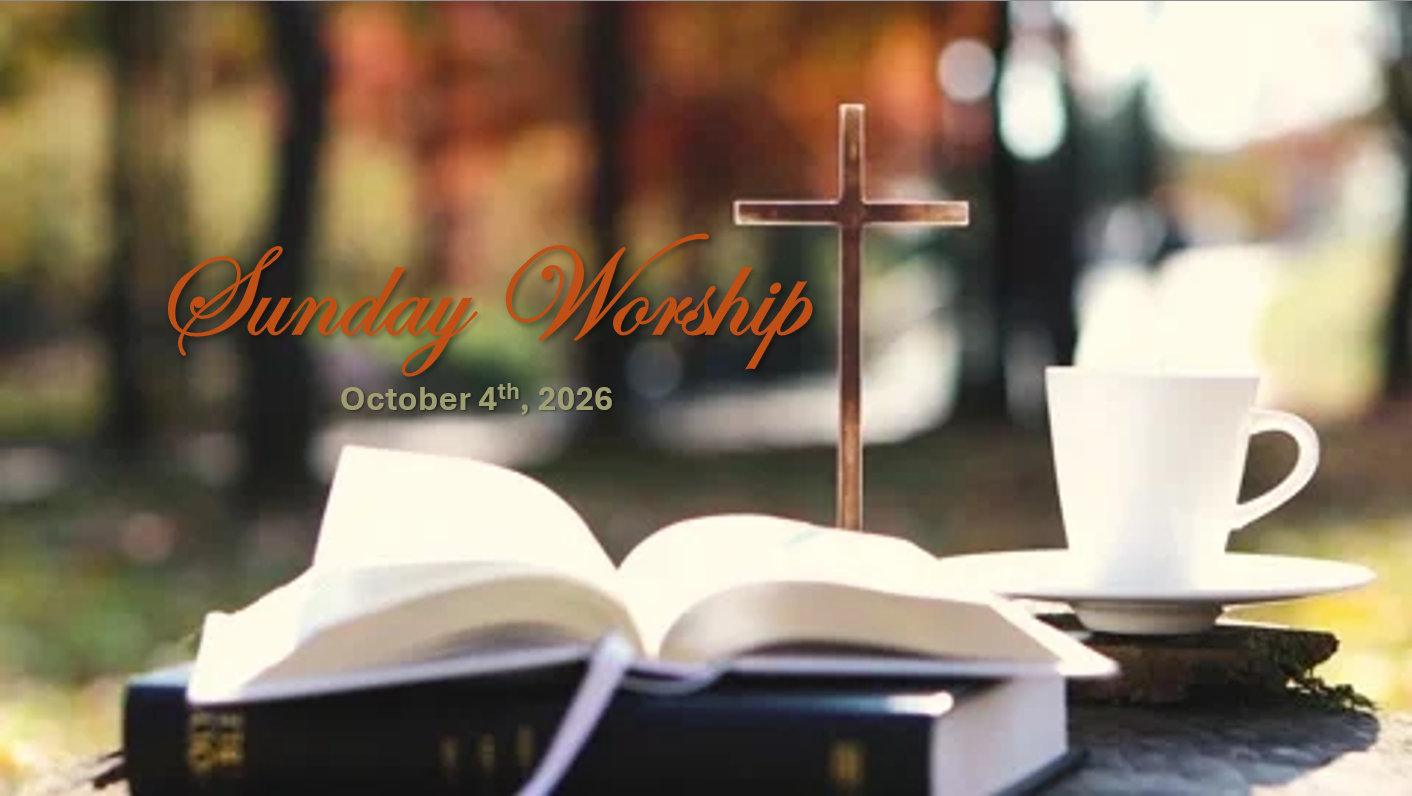 Sunday Worship 10/4/26