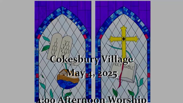 Cokesbury Village Chapel Service - Ma...