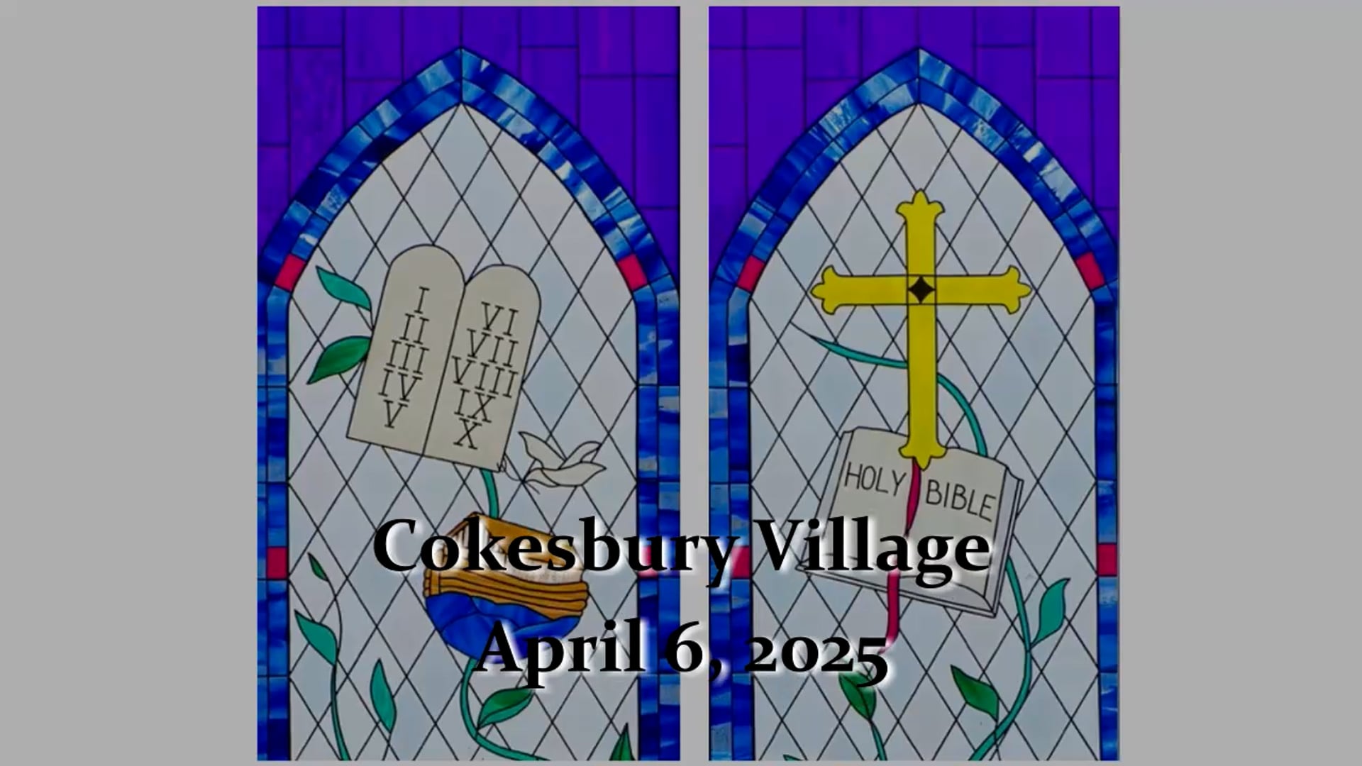 Cokesbury Village Chapel Service - April 6, 2025