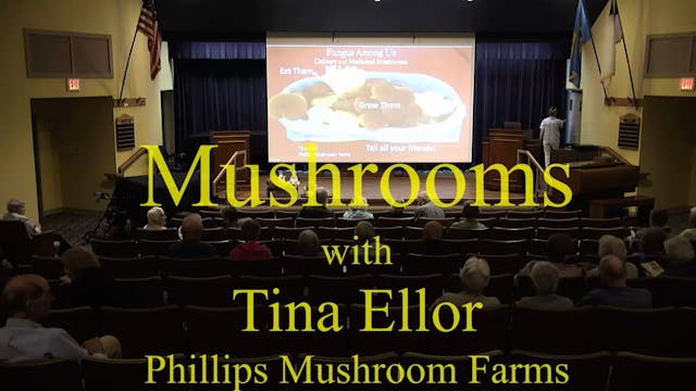 Cokesbury Village Lecture - Mushrooms