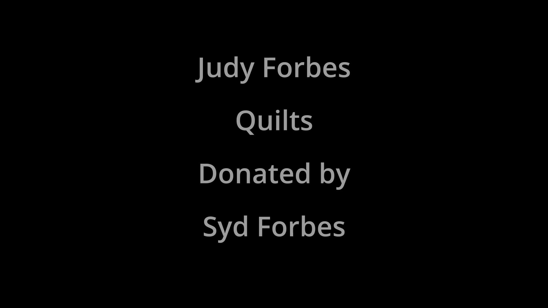 Quilt Sale (Quilts by Judy Forbes)