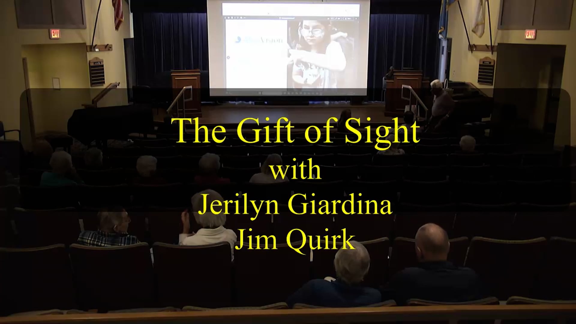 Quality of Life Presentation - The Gift of Sight