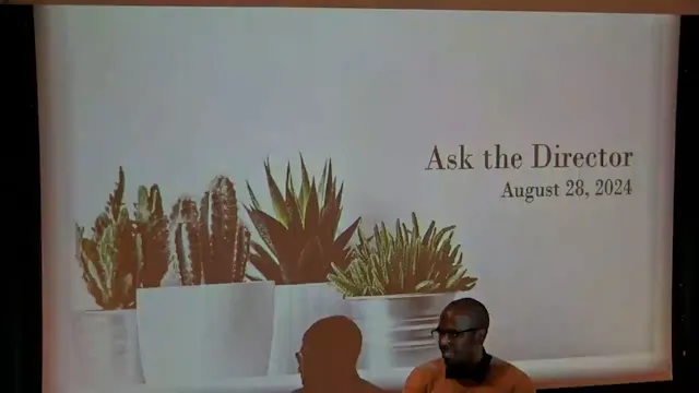 Ask the Director 8.28.2024