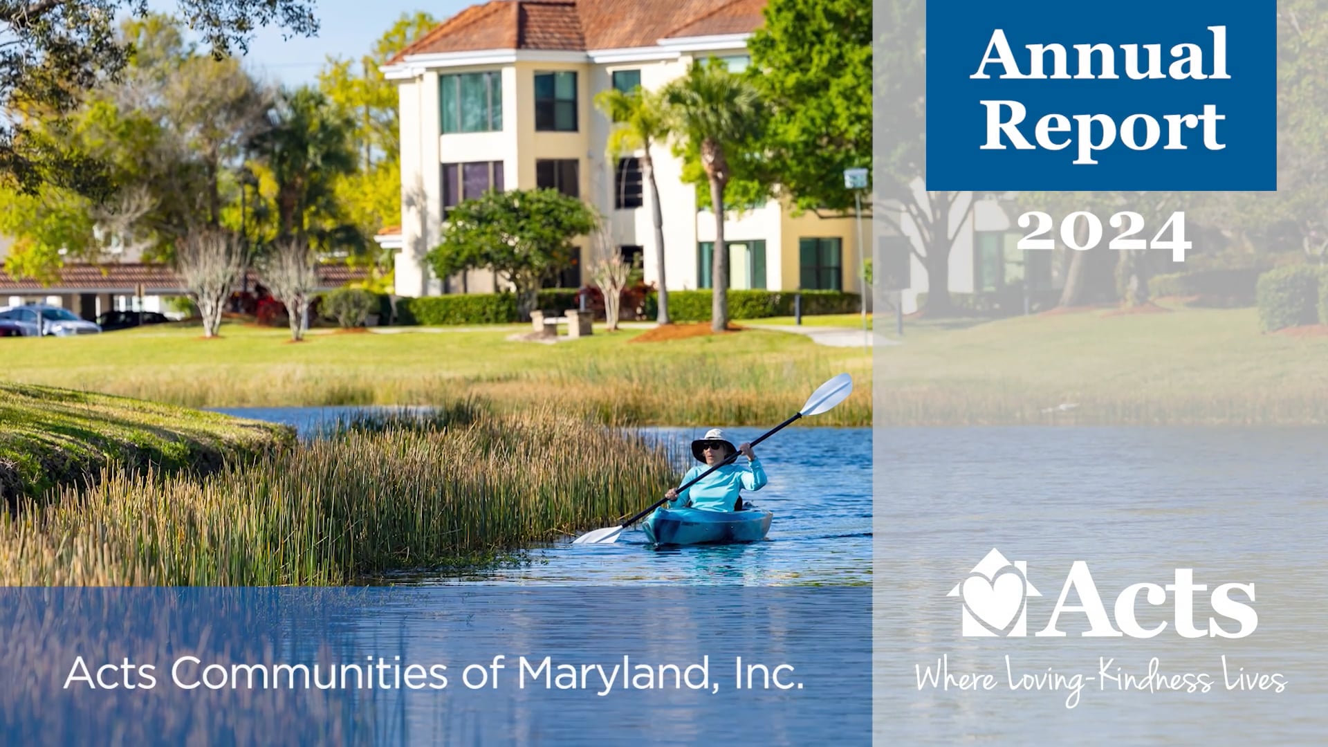 May 2025 Town Hall: 2024 Annual Report (Acts Communities of Maryland, Inc.)
