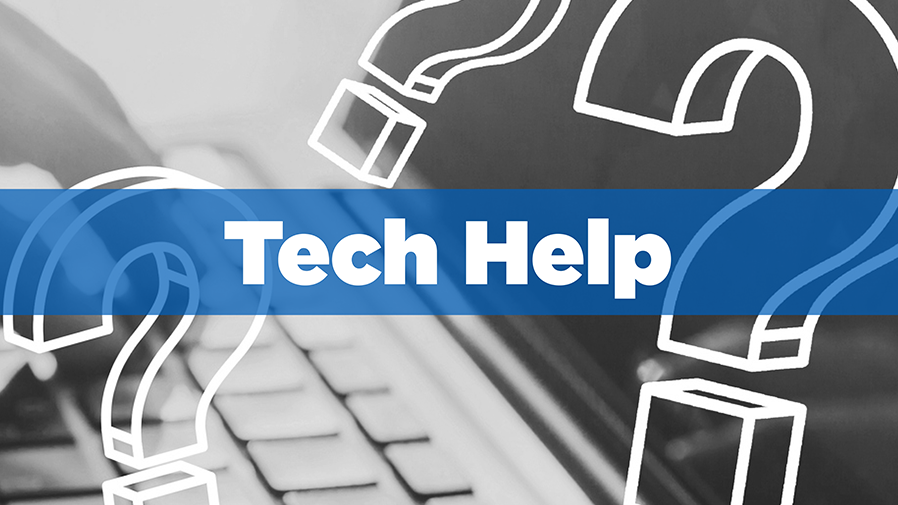 Tech Help