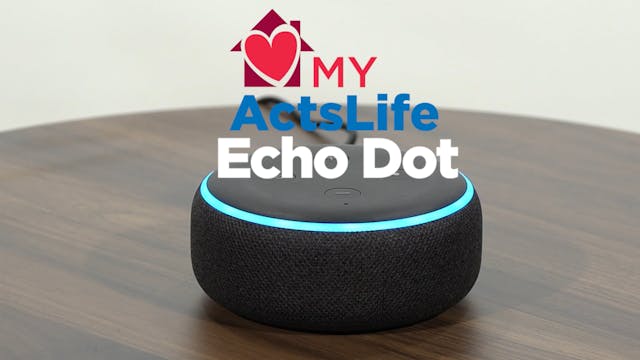 MyActsLife Echo Dot