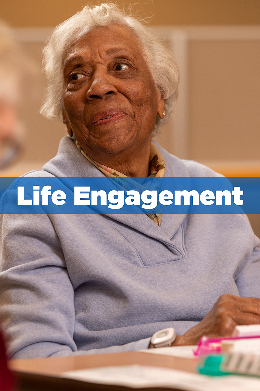 Life Engagement - Fort Washington Estates