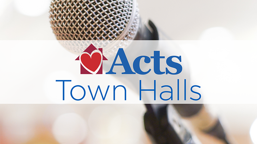 Acts Resident Town Halls