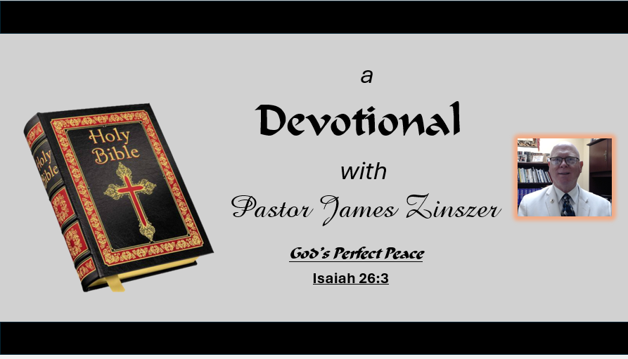 God's Perfect Peace - Isaiah 26 3