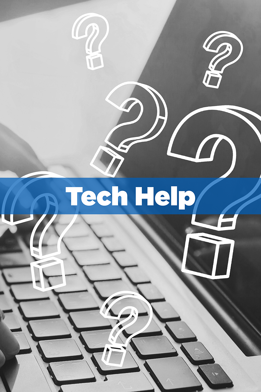 Tech Help - Gwynedd Estates