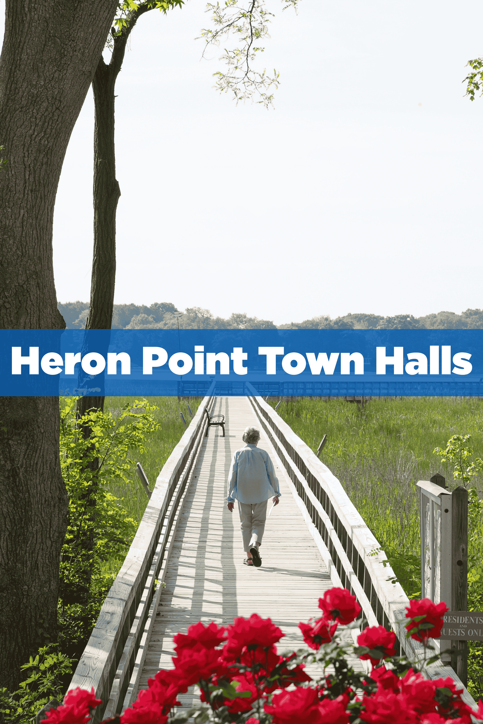 Heron Point Town Halls