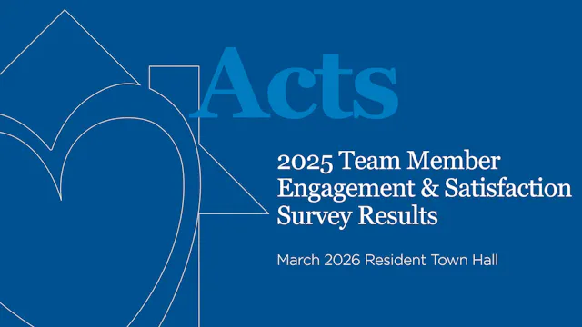 Acts Resident Town Hall: Team Member ...
