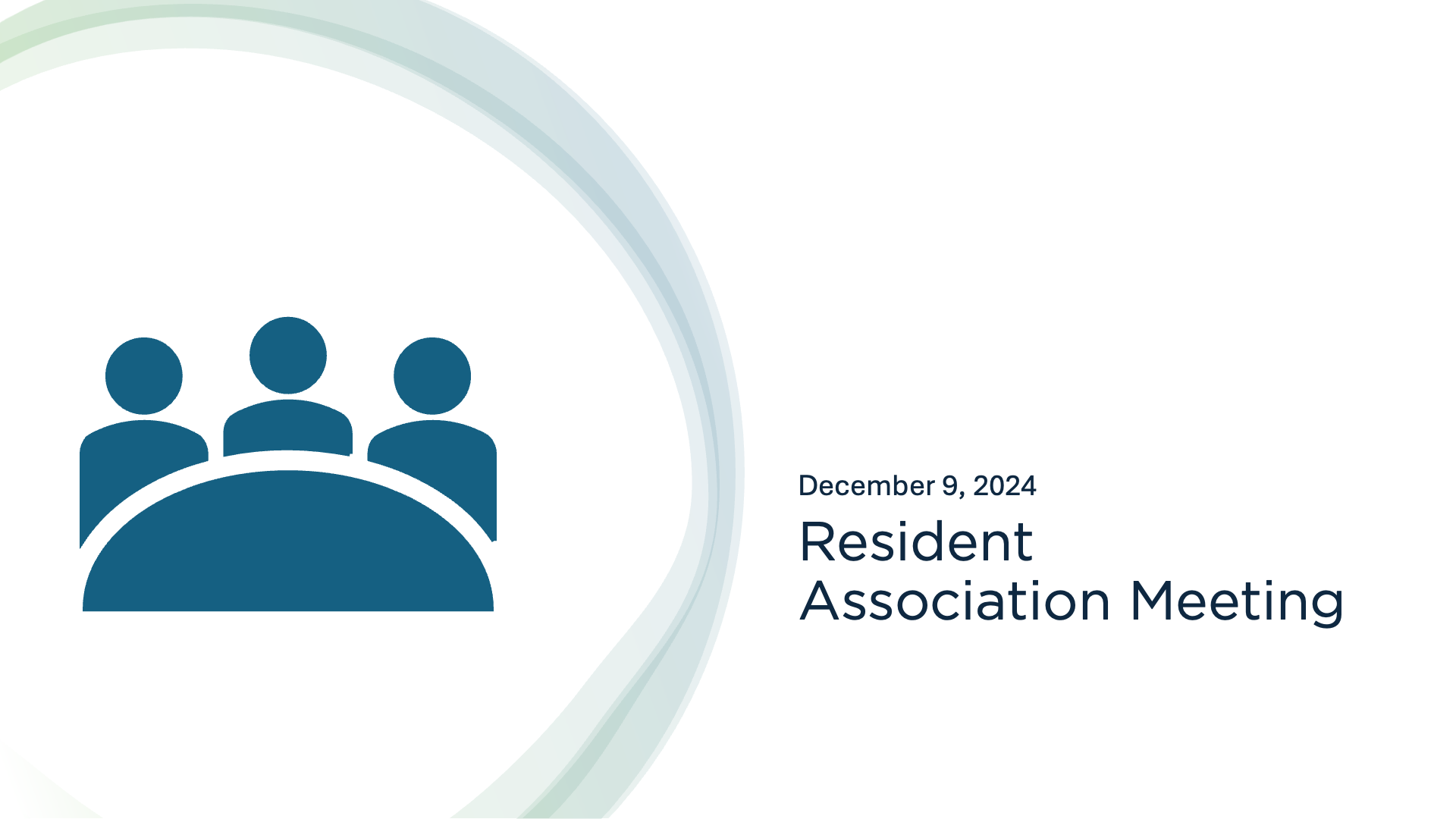Resident Association Meeting - December 9, 2024