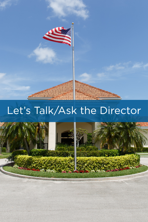Lets Talk / Ask the Director - Indian River Estates