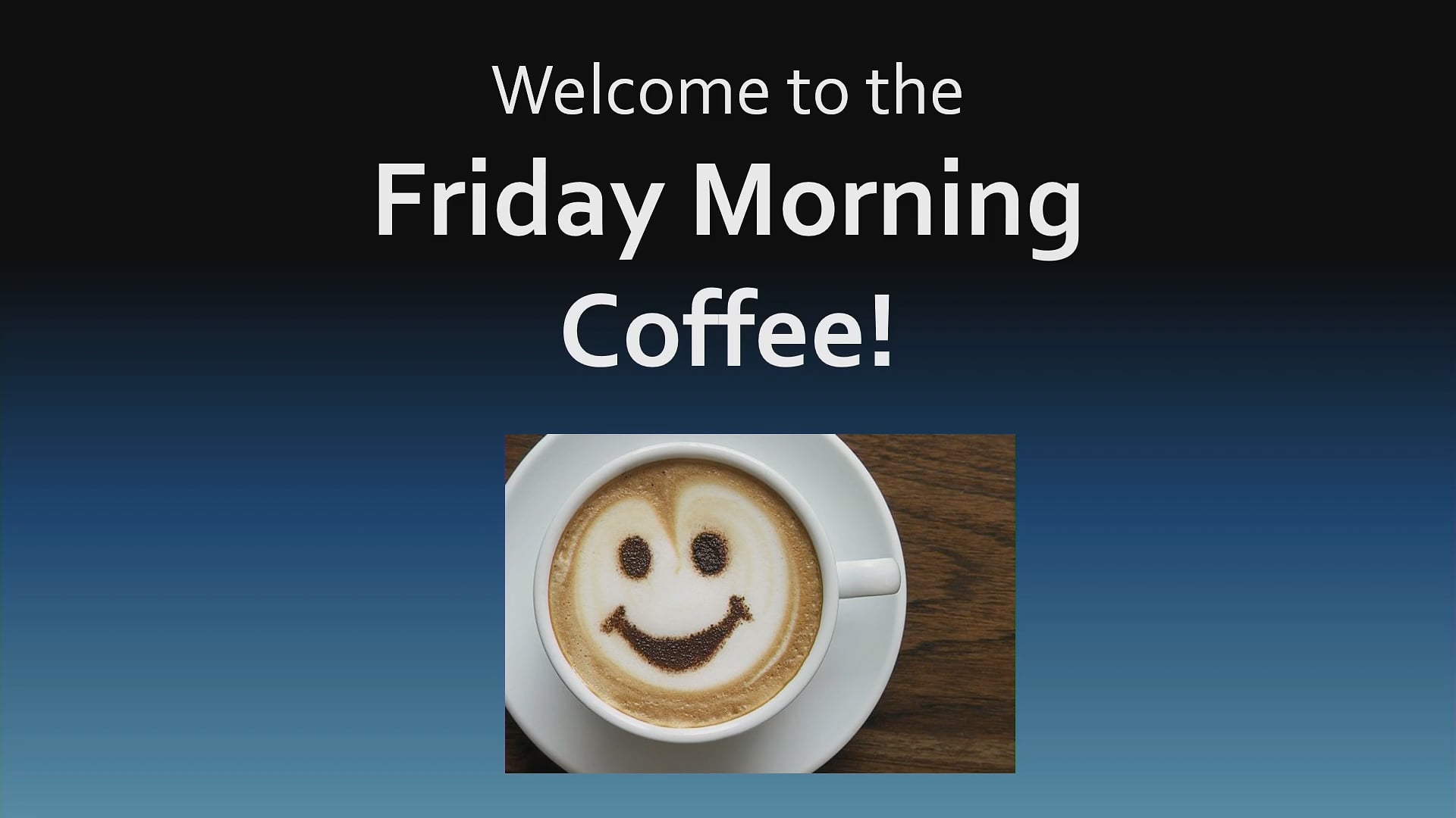 Friday Morning Coffee - 01/09/2026
