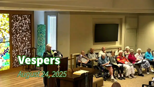 Vespers August 24, 2025