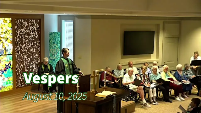 Vespers August 10, 2025