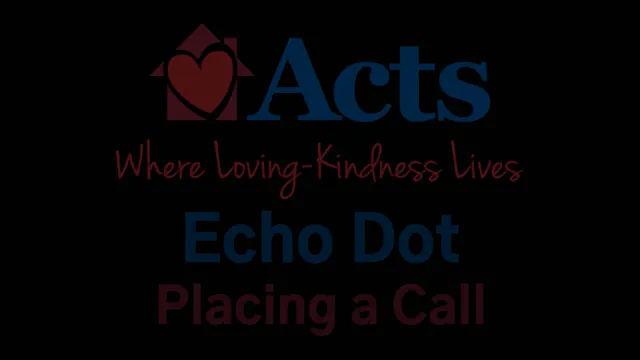 Echo Dot: How to Place Calls