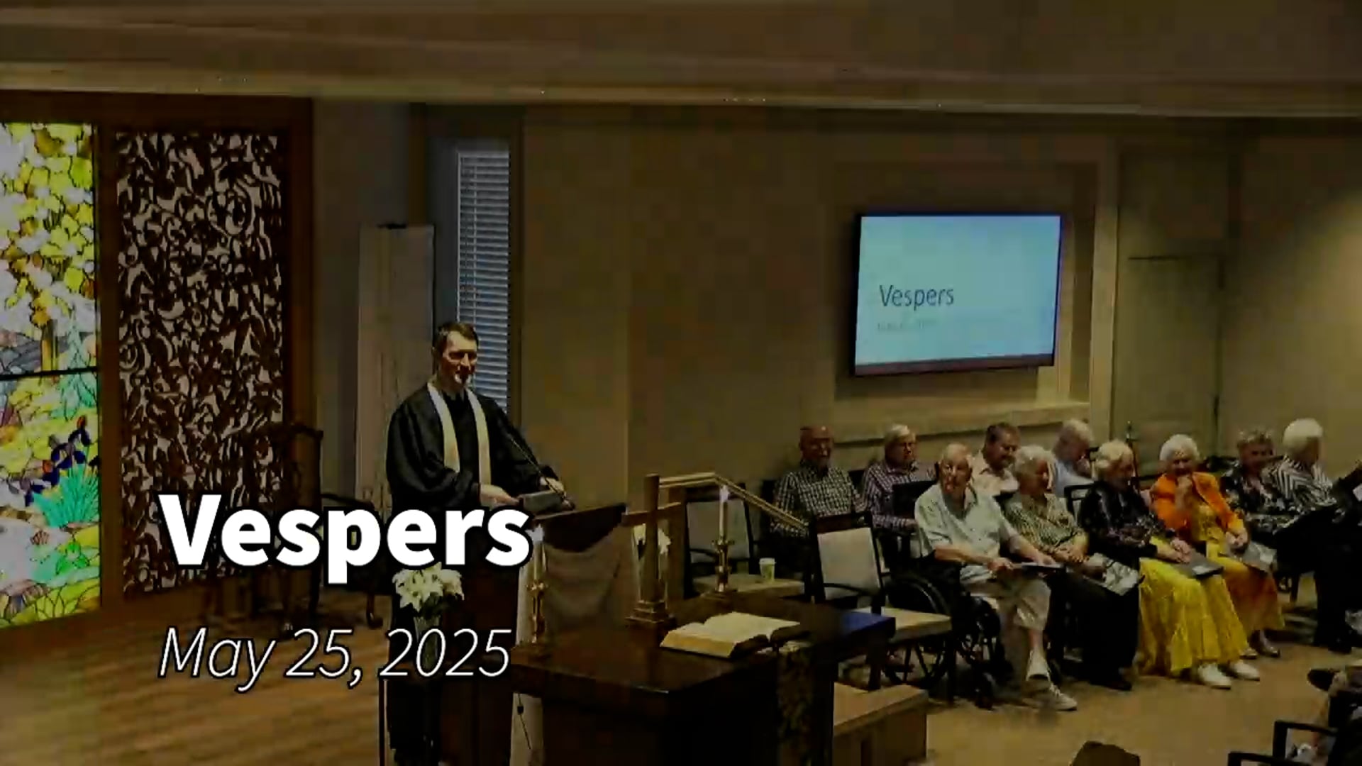 Vespers May 25, 2025